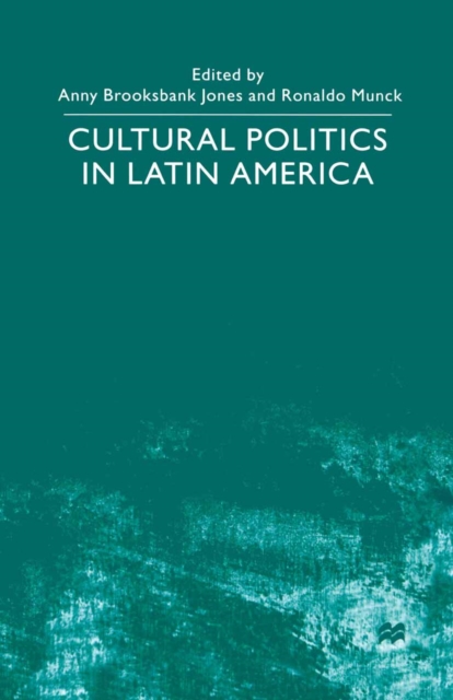 Cultural Politics in Latin America, PDF eBook