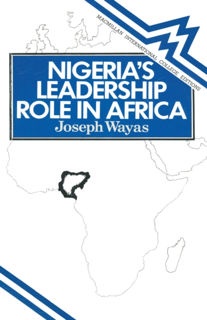 Nigeria's Leadership Role in Africa, PDF eBook