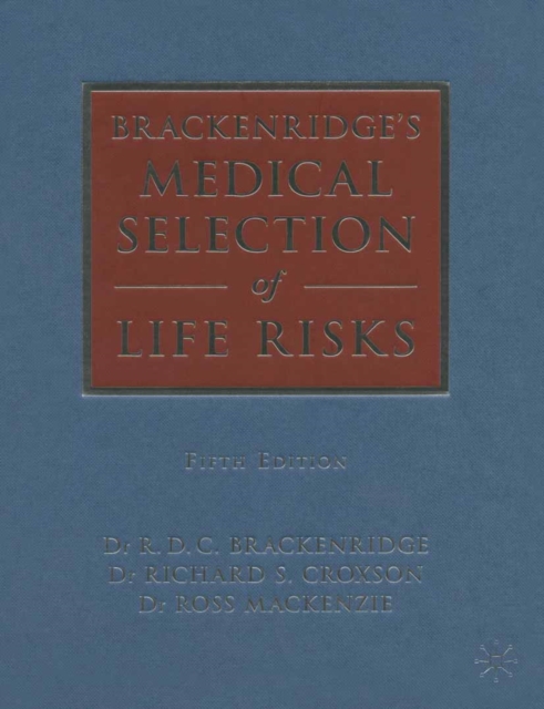 Brackenridge's Medical Selection of Life Risks, PDF eBook