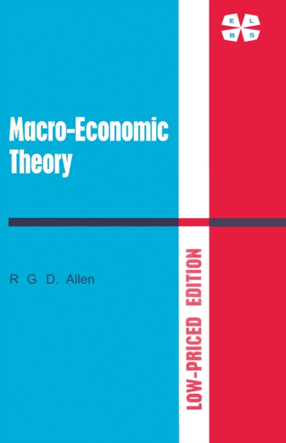 Macro-Economic Theory: A Mathematical Treatment, PDF eBook