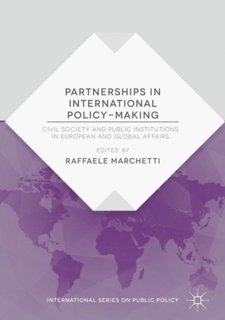 Partnerships in International Policy-Making : Civil Society and Public Institutions in European and Global Affairs, EPUB eBook