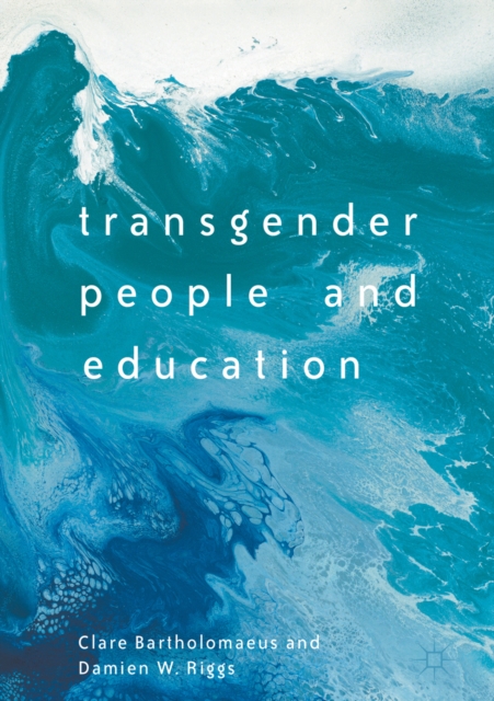 Transgender People and Education, EPUB eBook