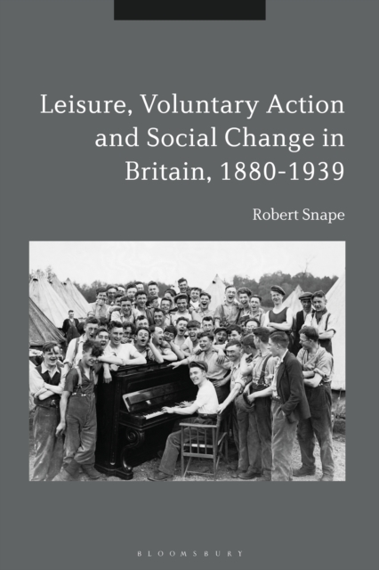 Leisure, Voluntary Action and Social Change in Britain, 1880-1939, EPUB eBook