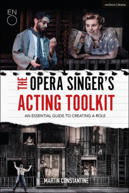 The Opera Singer's Acting Toolkit : An Essential Guide to Creating a Role, EPUB eBook