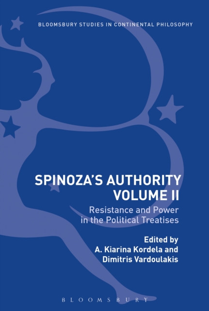 Spinoza's Authority Volume II : Resistance and Power in the Political Treatises, PDF eBook