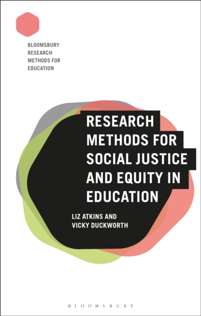 Research Methods for Social Justice and Equity in Education, EPUB eBook