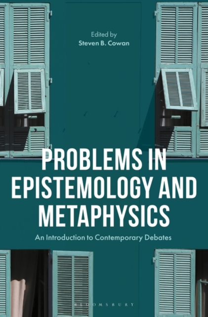 Problems in Epistemology and Metaphysics : An Introduction to Contemporary Debates, EPUB eBook