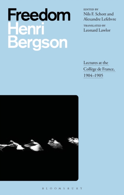 Freedom : Lectures at the College de France, 1904–1905, Hardback Book