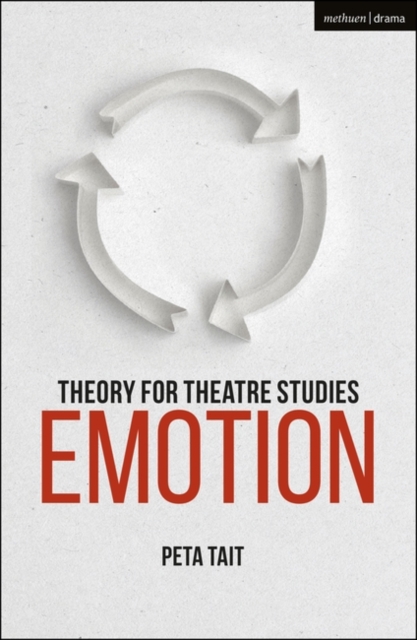 Theory for Theatre Studies: Emotion, PDF eBook