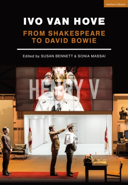 Ivo van Hove : From Shakespeare to David Bowie, Paperback / softback Book