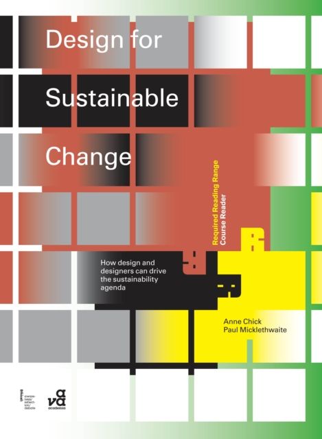 Design for Sustainable Change : How Design and Designers Can Drive the Sustainability Agenda, EPUB eBook