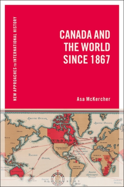 Canada and the World since 1867, PDF eBook