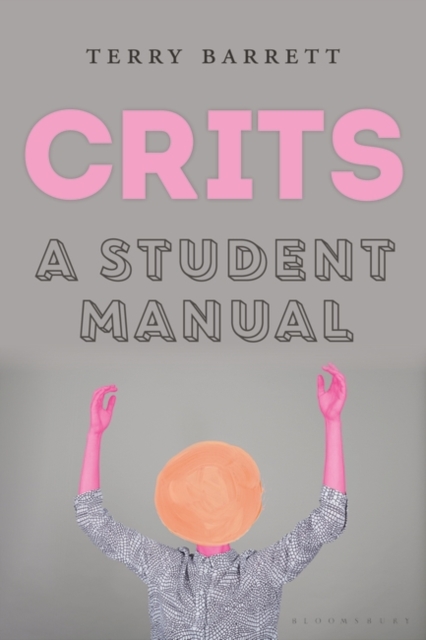 CRITS : A Student Manual, Paperback / softback Book