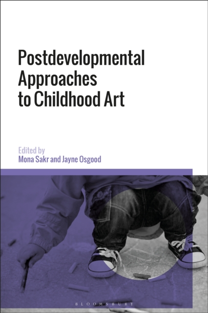 Postdevelopmental Approaches to Childhood Art, PDF eBook