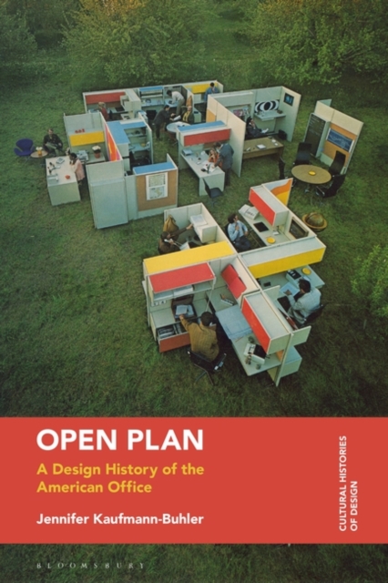 Open Plan : A Design History of the American Office, PDF eBook