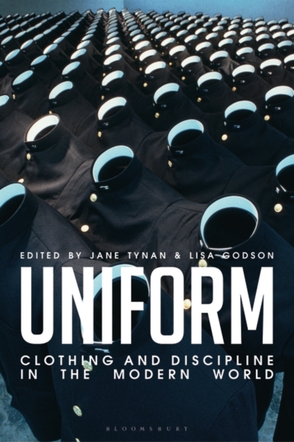 Uniform : Clothing and Discipline in the Modern World, PDF eBook