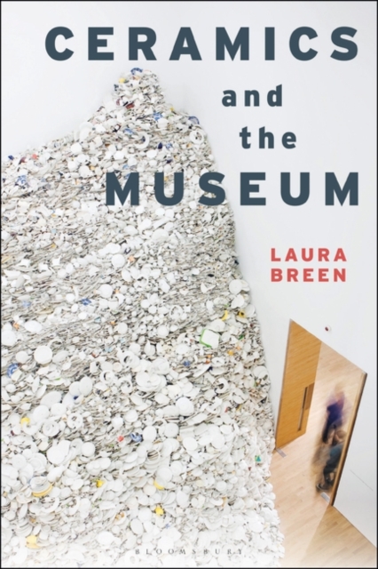 Ceramics and the Museum, EPUB eBook