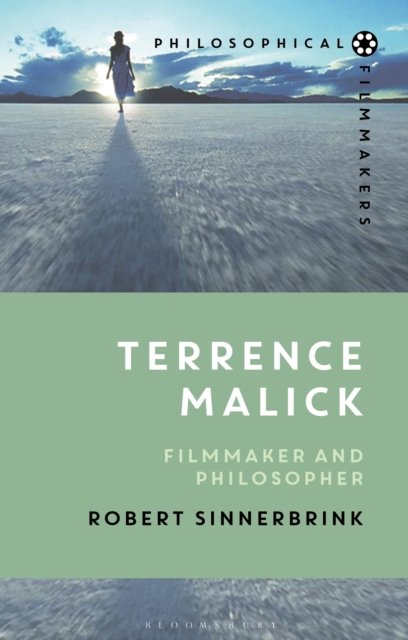 Terrence Malick : Filmmaker and Philosopher, Paperback / softback Book
