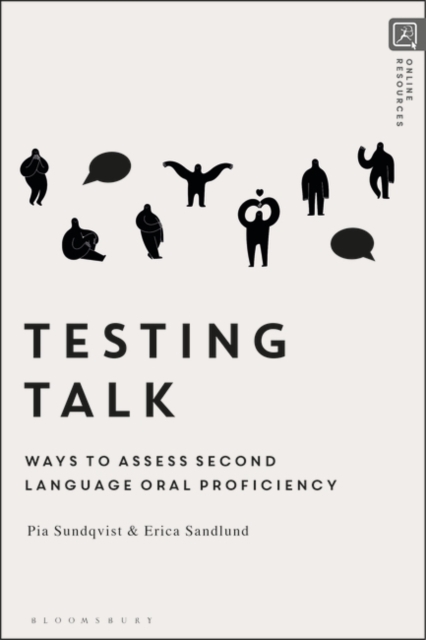 Testing Talk : Ways to Assess Second Language Oral Proficiency, Hardback Book