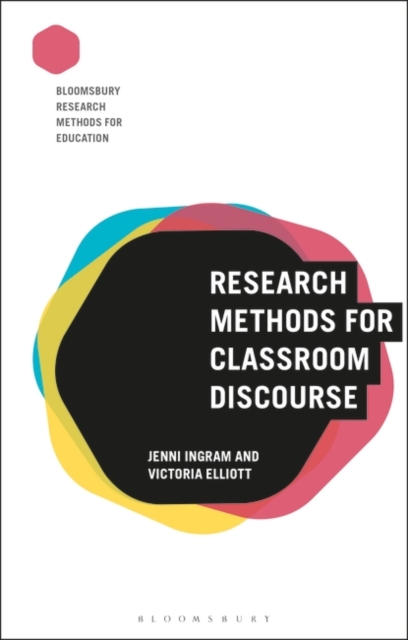 Research Methods for Classroom Discourse, PDF eBook