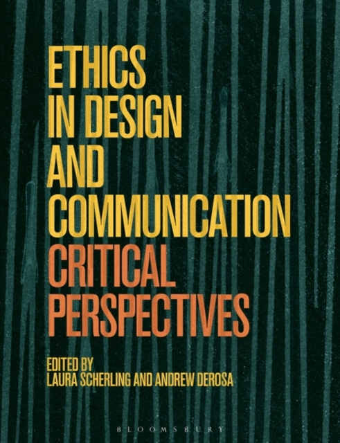 Ethics in Design and Communication : Critical Perspectives, PDF eBook
