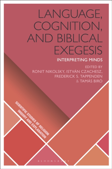 Language, Cognition, and Biblical Exegesis : Interpreting Minds, PDF eBook