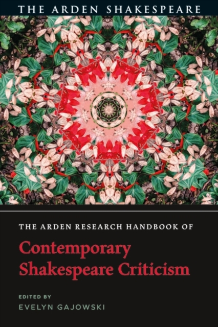 The Arden Research Handbook of Contemporary Shakespeare Criticism, EPUB eBook