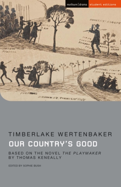 Our Country's Good : Based on the novel 'The Playmaker' by Thomas Keneally, EPUB eBook
