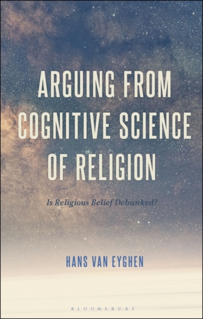 Arguing from Cognitive Science of Religion : Is Religious Belief Debunked?, PDF eBook