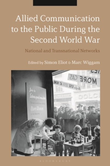 Allied Communication to the Public During the Second World War : National and Transnational Networks, EPUB eBook