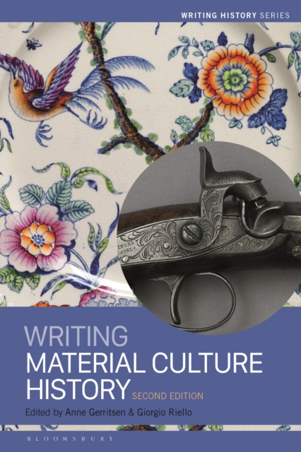 Writing Material Culture History, Paperback / softback Book
