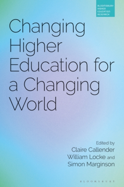 Changing Higher Education for a Changing World, PDF eBook