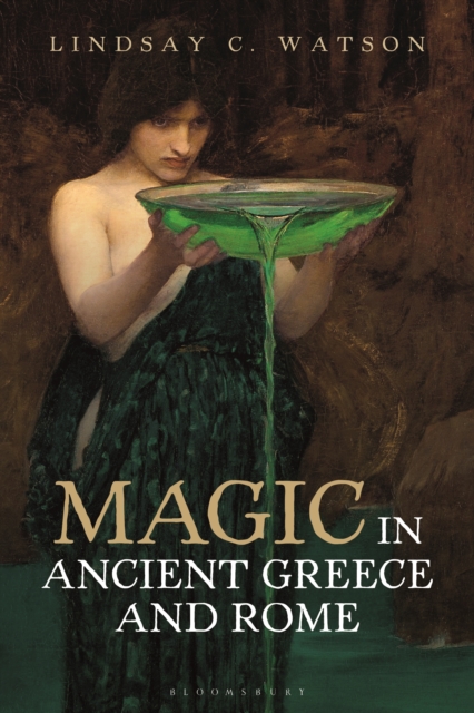 Magic in Ancient Greece and Rome, PDF eBook