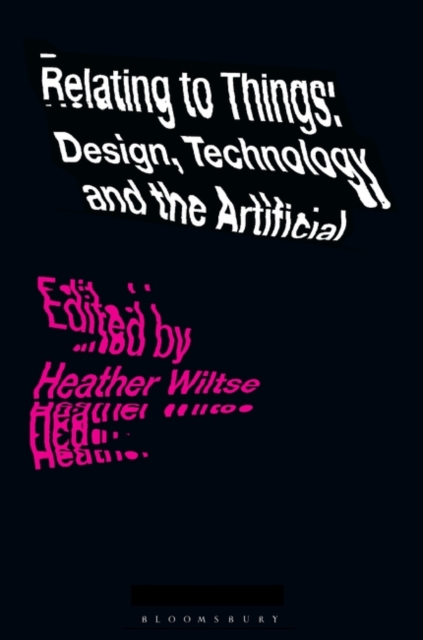 Relating to Things : Design, Technology and the Artificial, PDF eBook