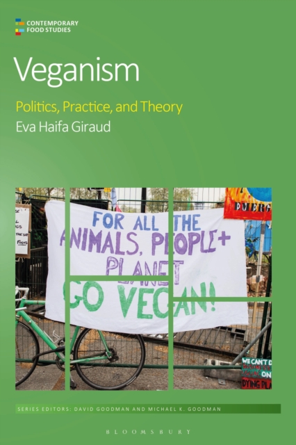 Veganism : Politics, Practice, and Theory, Paperback / softback Book