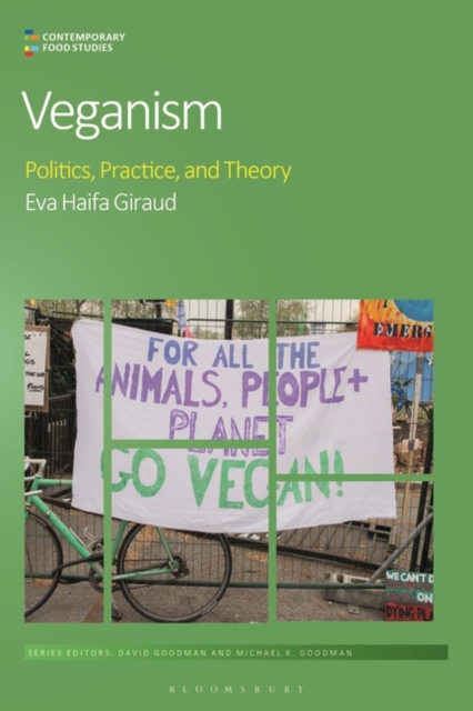Veganism : Politics, Practice, and Theory, PDF eBook