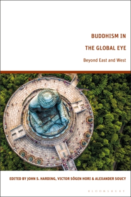 Buddhism in the Global Eye : Beyond East and West, EPUB eBook