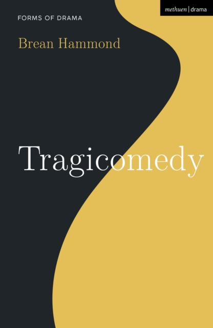 Tragicomedy, Paperback / softback Book