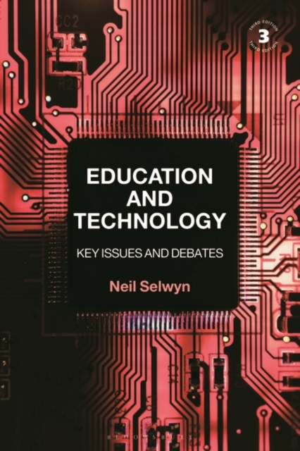 Education and Technology : Key Issues and Debates, PDF eBook