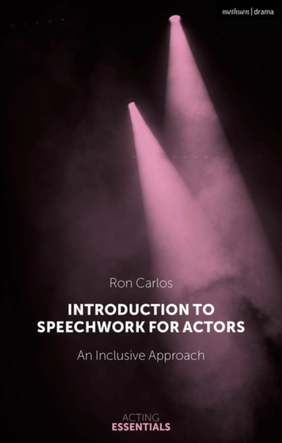 Introduction to Speechwork for Actors : An Inclusive Approach, EPUB eBook