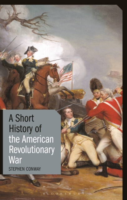 A Short History of the American Revolutionary War, Paperback / softback Book
