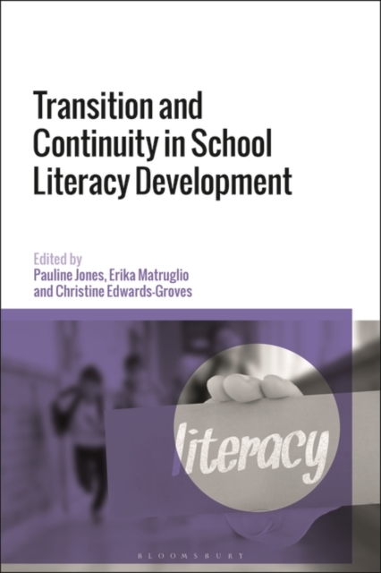 Transition and Continuity in School Literacy Development, EPUB eBook