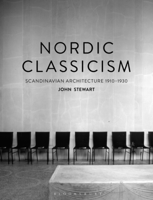Nordic Classicism : Scandinavian Architecture 1910-1930, Paperback / softback Book