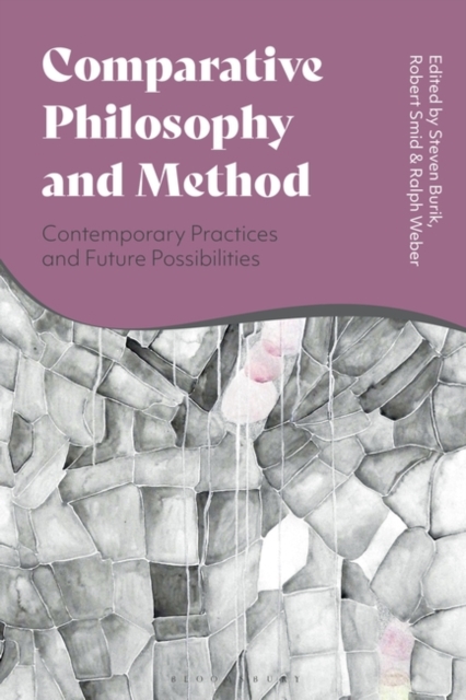 Comparative Philosophy and Method : Contemporary Practices and Future Possibilities, EPUB eBook