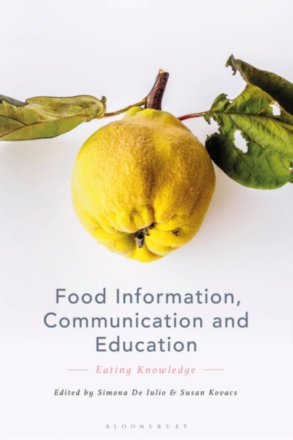 Food Information, Communication and Education : Eating Knowledge, EPUB eBook