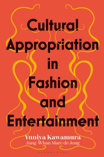 Cultural Appropriation in Fashion and Entertainment, PDF eBook