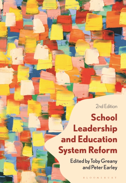 School Leadership and Education System Reform, Paperback / softback Book