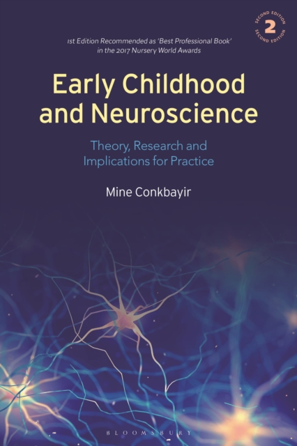 Early Childhood and Neuroscience : Theory, Research and Implications for Practice, Paperback / softback Book