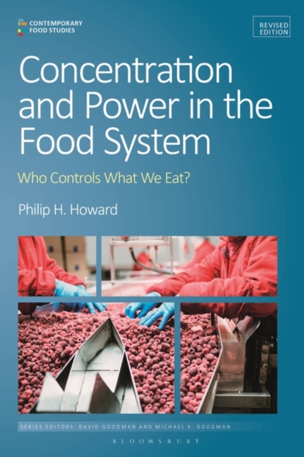 Concentration and Power in the Food System : Who Controls What We Eat?, Revised Edition, EPUB eBook
