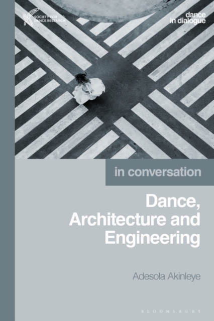 Dance, Architecture and Engineering : In Conversation, EPUB eBook